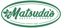 Matsuda's Locally Grown Since 1937